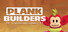 Plank Builders