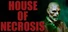 House of Necrosis