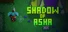 Shadow of Asha