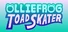 Olliefrog Toad Skater