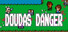 DouDas Danger