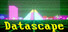 Datascape