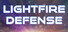 Lightfire Defense