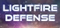 Lightfire Defense