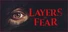 Layers of Fear