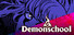 Demonschool