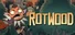 Rotwood