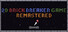 2D Brick Breaker Game | REMASTERED