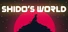 Shido's World