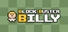 Block Buster Billy