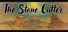 The Stone Cutter and the Mountain Spirit