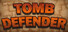 Tomb Defender