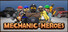 Mechanic Heroes
