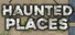 Haunted Places