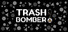 Trash Bomber