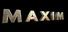 MAXIM