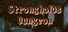 Stronghold’s Dungeon