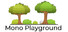 Mono Playground