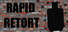 Rapid Retort