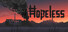Hopeless
