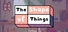 The Shape of Things