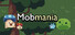 Mobmania