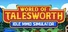 World of Talesworth: Idle MMO Simulator