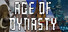 Age of Dynasty