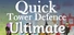 Quick Tower Defence Ultimate