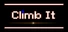 Climb It