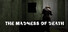 The madness of death