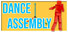 Dance Assembly