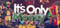 It's Only Money