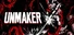Unmaker