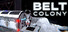 Belt Colony