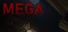 MEGA