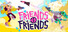 Friends vs Friends