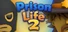 Prison Life 2