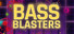 Bass Blasters