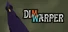 Dimwarper