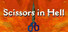 Scissors in Hell