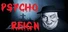 Psycho Reign