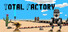 Total Factory