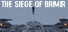 The Siege of Brimir