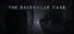 The Bakerville Case