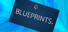 Blueprints