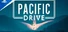 Pacific Drive