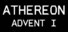 Athereon: Advent I