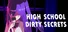 High School Dirty Secrets
