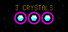 3 Crystals